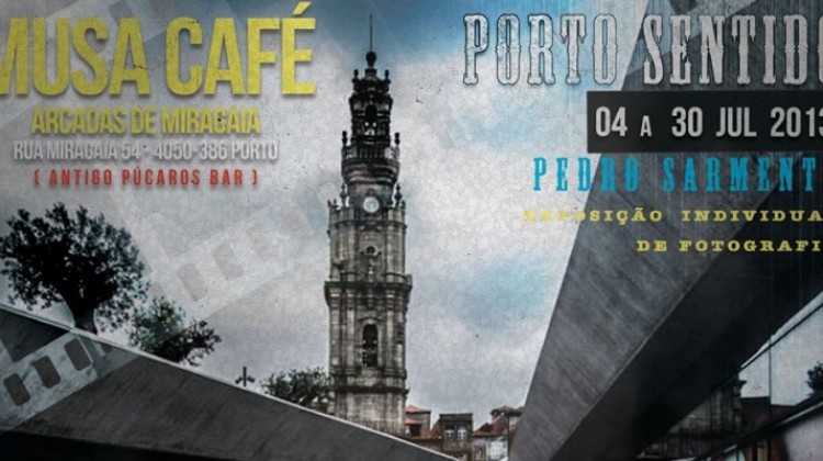Porto Sentido – Photography Solo Exhibition