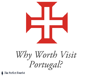 Why Worth Visit Portugal